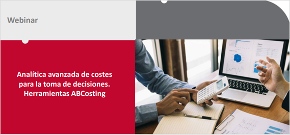  Analítica avanzada de costes para la toma de decisiones. Herramientas ABCosting